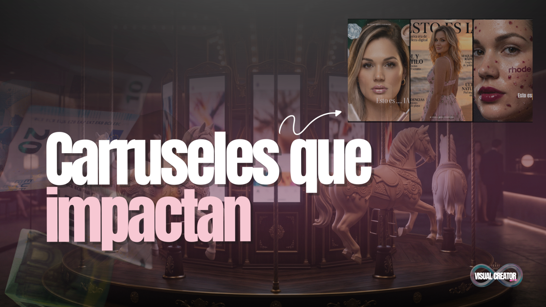 Carruseles que impactan